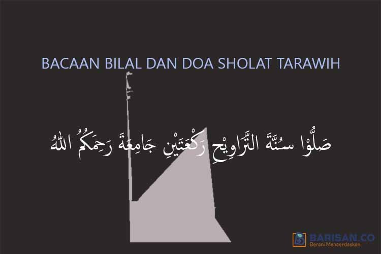 Bacaan Bilal Tarawih Lengkap Doa Dan Sholat Witir | Barisan