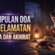 Kumpulan Doa Keselamatan Dunia dan Akhirat Lengkap: Arab, Latin, dan Artinya
