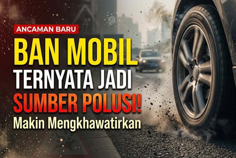 Ban Ternyata Jadi Sumber Polusi