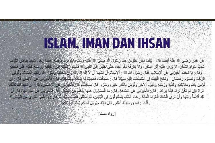 Hadits Arbain Nawawi ke 2: Islam, Iman dan Ihsan