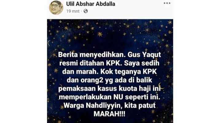 Penahanan Gus Yaqut dan Pernyataan Ulil Abshar Abdalla: Menimbang Batas Individu dan Organisasi