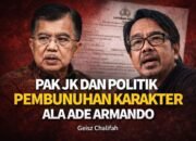 Pak JK dan Politik Pembunuhan Karakter Ala Ade Armando dan Sebangsatnya