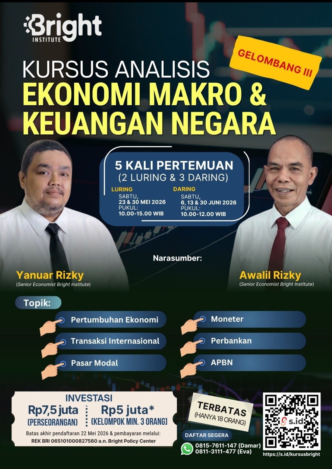 Bright Institute Buka Gelombang III Kursus Analisis Ekonomi Makro dan Keuangan Negara