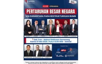 Nagara Institute Bahas Peran Danantara dalam Restrukturisasi BUMN, Hadirkan Sejumlah Pakar
