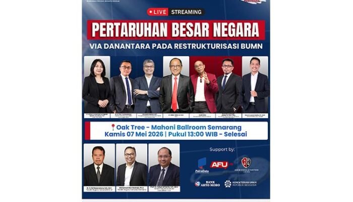 Nagara Institute Bahas Peran Danantara dalam Restrukturisasi BUMN, Hadirkan Sejumlah Pakar