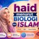 Jelaskan Pengertian Haid Menurut Ilmu Biologi: Definisi, Proses Menstruasi, dan Penjelasan Menurut Islam