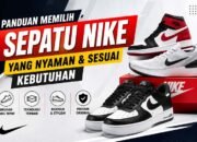 Memilih Sepatu Nike untuk Gaya Kasual