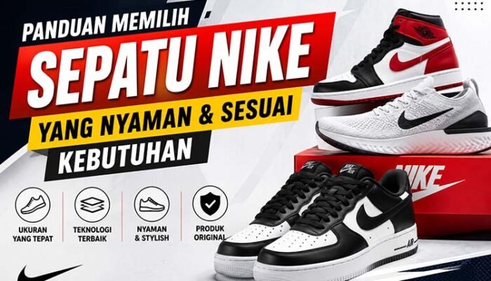 Memilih Sepatu Nike untuk Gaya Kasual