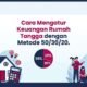 cara mengatur keuangan rumah tangga