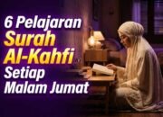 Kenapa Rasulullah Menyuruh Kita Membaca Surah Al-Kahfi Setiap Malam Jumat? Ini 6 Pelajaran Hidup di Dalamnya